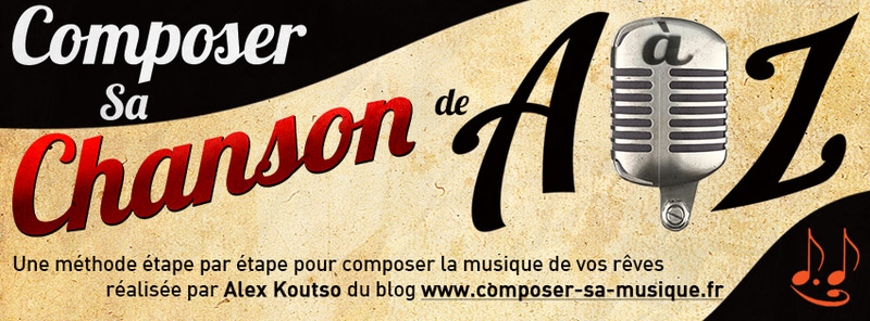 Composer sa chanson de A à Z