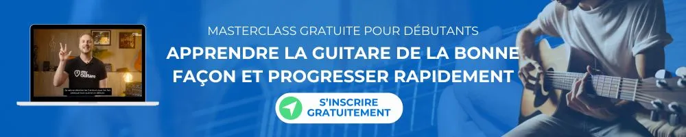 Masterclass gratuite pour les débutants qui veulent se mettre à la guitare